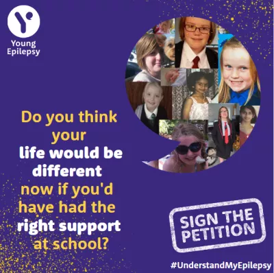 Young epilepsy asks young people how different their life would be if they had the right support at school